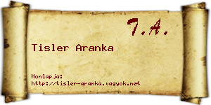 Tisler Aranka névjegykártya